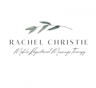Rachel Christie - Mobile Registered Massage Therapist
